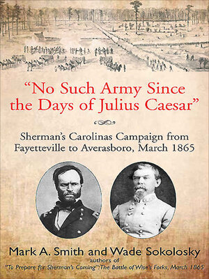 cover image of "No Such Army Since the Days of Julius Caesar"